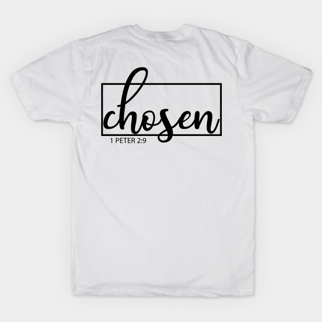 CHRISTIAN FAITH - CHOSEN TSHIRT
