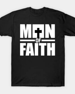 Man of Faith T-shirt